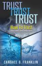 Trust, Trust, Trust - Preview