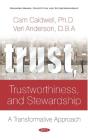 Trust, Trustworthiness, And Stewardship - Preview