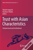 Trust With Asian Characteristics
