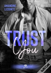 Trust You