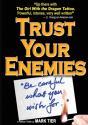 Trust Your Enemies - Preview