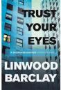 Trust Your Eyes - Preview