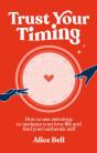 Trust Your Timing - Preview