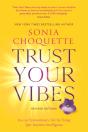 Trust Your Vibes (Revised Edition) - Preview