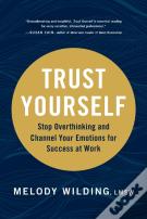 Trust Yourself