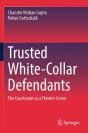 Trusted White-Collar Defendants - Preview