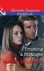 Trusting A Stranger - Preview