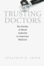 Trusting Doctors - Preview