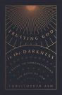 Trusting God In The Darkness - Preview