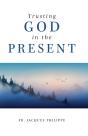 Trusting God In The Present - Preview