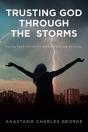 Trusting God Through The Storms: Putting - Preview