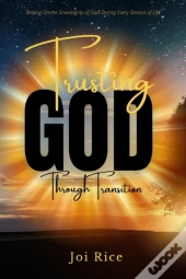 Trusting God Through Transition