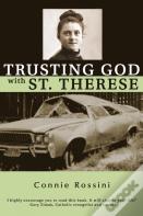 Trusting God With St. Therese