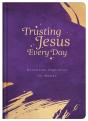 Trusting Jesus Every Day - Preview