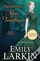 Trusting Miss Trentham