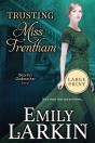Trusting Miss Trentham - Preview