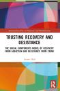 Trusting Recovery And Desistance - Preview