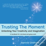 Capa do artigo Trusting The Moment