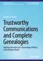 Trustworthy Communications And Complete Genealogies - Preview