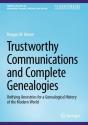 Trustworthy Communications And Complete Genealogies - Preview