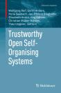 Trustworthy Open Self-Organising Systems - Preview