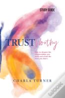 Trustworthy - Study Guide