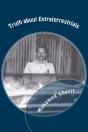 Truth About Extraterrestrials: What Did - Preview