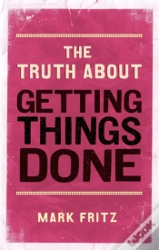Capa do artigo Truth About Getting Things Done, The