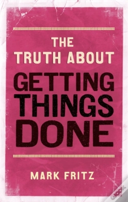 Capa do artigo Truth About Getting Things Done, The