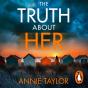 Truth About Her - Preview