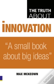 Capa do artigo Truth About Innovation, The