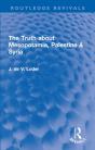 Truth About Mesopotamia, Palestine & Syria - Preview