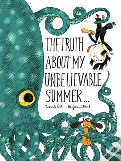 Capa do artigo Truth About My Unbelievable Summer . . .
