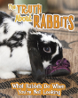 Truth About Rabbits The - Preview