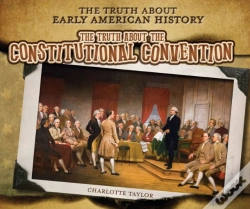 Capa do artigo Truth About The Constitutional Convention