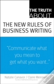 Capa do artigo Truth About The New Rules Of Business Writing