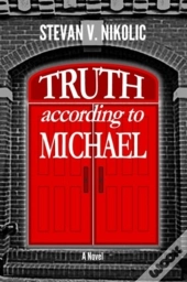Truth According To Michael