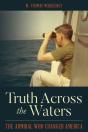 Truth Across The Waters: The Admiral Who - Preview