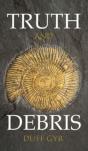 Truth And Debris - Preview