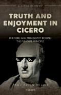 Truth And Enjoyment In Cicero