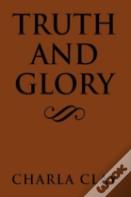 Truth And Glory