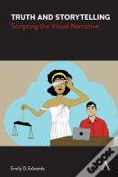 Truth And Storytelling