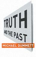 Truth And The Past