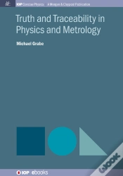 Capa do artigo Truth And Traceability In Physics And Metrology