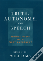 Truth, Autonomy, And Speech