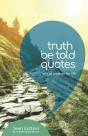 Truth Be Told - Preview