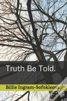 Truth Be Told.