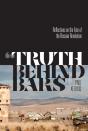 "Truth Behind Bars" - Preview