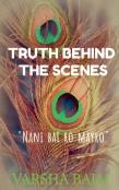 Truth Behind The Scenes