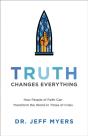 Truth Changes Everything (Perspectives: A Summit Ministries Series) - Preview